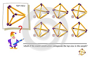 Logic puzzle game with matchstick for children and adults. Which of the match construction corresponds the top view in the sample?