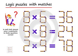 Logical puzzle game with matches. In each task remove only 1 matchstick to make equations correct. Math tasks on multiplication.