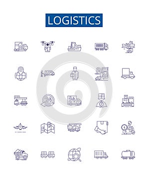 Logistics line icons signs set. Design collection of Distribution, Shipping, Delivery, Transportation, Freight, Channel