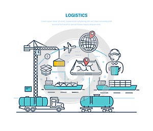 Logistics. Organization delivery, transporting cargo, selecting transport, optimizing route.