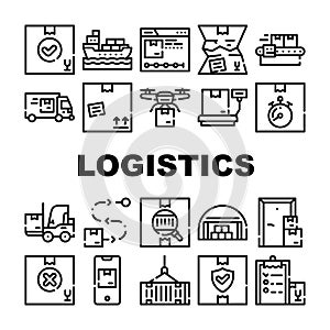 Logistics Service Collection Icons Set Vector Illustrations