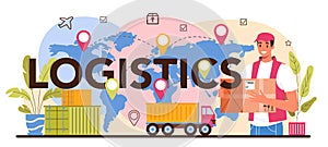 Logistics typographic header. Idea of transportation and distribution