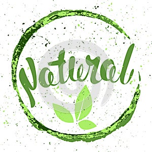 Logo Natural with leaves, natural product. Organic food badge in
