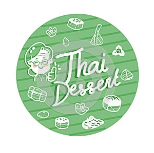 Logo Thai Dessert on background.