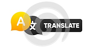 Logo for Translator App. Chat bubbles with language translation. Multilingual online translator. Online translator