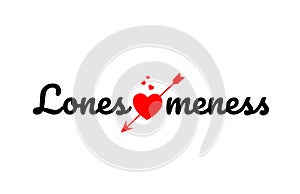 lonesomeness word text typography design logo icon photo