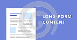 Long-Form content illustration for SEO blog articles. Long form writing is more detailed and complex, longer