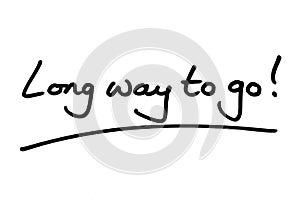 Long way to go