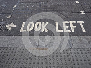 Look Left sign