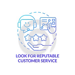 Look for reputable customer service blue gradient concept icon