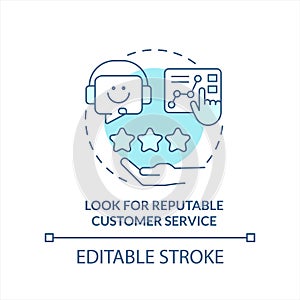 Look for reputable customer service turquoise concept icon