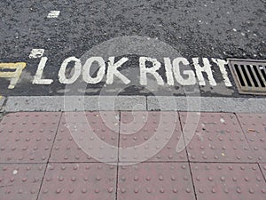 `Look right` inscription on the street. London.