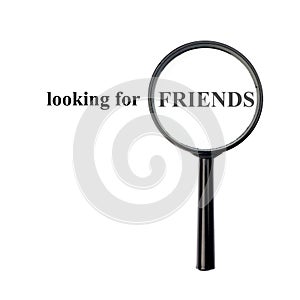 Looking for friends with magnify glass