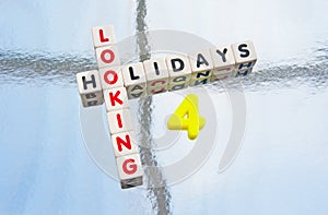 Looking for holidays