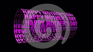 Loop Animation HAPPY MOTHERS DAY 3D text wheel motion graphics isolated alpha channel using QuickTime Alpha Channel ProRes 4444.