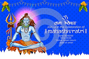 Lord Shiva, Indian God of Hindu for Shivratri with message Om Namah Shivaya meaning I bow to Shiva