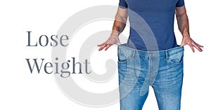 Lose weight text and man with oversized jeans