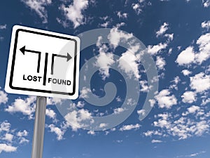 Lost Found Traffic Sign in the Clouds