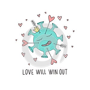 A lot of cupid of arrows dart coronavirus. Quot Love will win out everything, Covid 19, pandemic. Concept vector