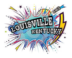 Louisville Kentucky Comic Text in Pop Art Style Isolated on White Background