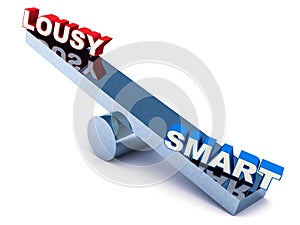 Lousy v/s smart