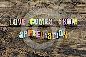 Love appreciation faith respect kindness typography beauty