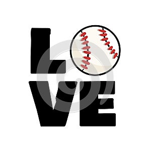 Love baseball sport design. Baseball ball and typography print