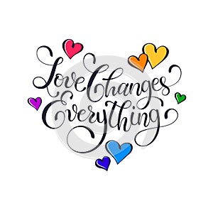 Love changes everything poster photo