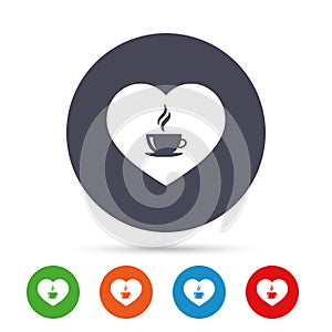 Love Coffee icon. Hot coffee cup sign.