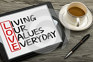 Love concept: living our values everyday