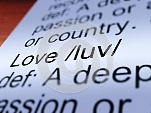 Love Definition Closeup Showing Affection