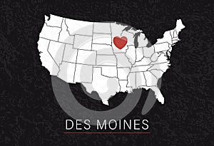 Love Des Moines Picture. Map of United States with Heart as City Point. Vector Stock Illustration