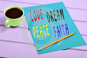 Love Dream Peace Faith