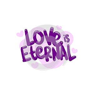 love is eternal people quote typography flat design illustration