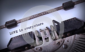 Love is everywhere, written on an old typewriter