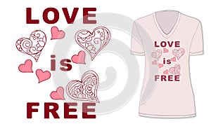 Love is free with hearts on pink t-shirt