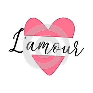 Love, French is L\'amour Heart abstract