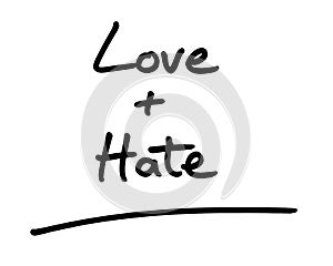 Love and Hate