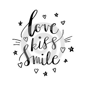 Love Kiss Smile Decorative letters, hearts and stars. Hand drawn lettering inspiration quote. inscription. Font, motivational post