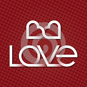 Love lettering with two connected hearts logo on red background with hearts. Design elements for Valentine`s day greeting card