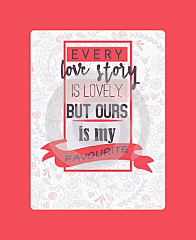 Love lettring vector lovely calligraphy lovable sign sketch iloveyou on Valentines day beloved card illustration