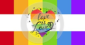 Love is love text on rainbow heart over rainbow stripes background