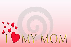 Love mom mother s day