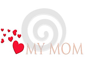 Love mom mother s day