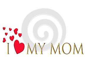 Love mom mother s day