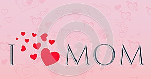 Love mom mother s day