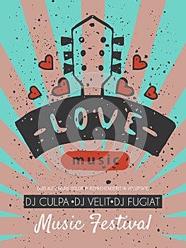Love music festival poster vector illustration. Let your heart sing. Music make everything better. Electric guitars with