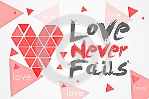 Love Never Fails photo