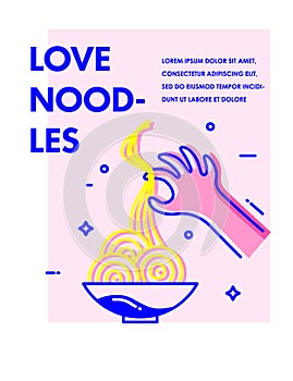 Love noodles poster with hand and plate of spaghetti. Vector card