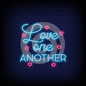 Love One Another Neon Signs Style Text Vector